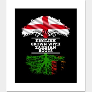 English Grown With Zambian Roots - Gift for Zambian With Roots From Zambia Posters and Art